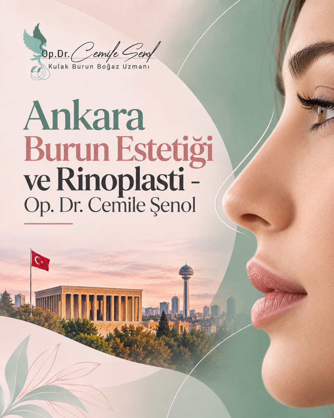 Ankara Burun Estetiği ve Rinoplasti - Op. Dr. Cemile Şenol