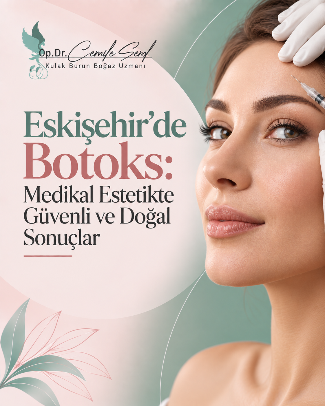 Eskişehir'de Botoks: Medikal Estetikte Güvenli ve Doğal Sonuçlar